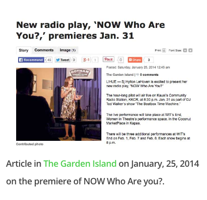 The Garden Island article on Sj's radio play NOW Who Are You?